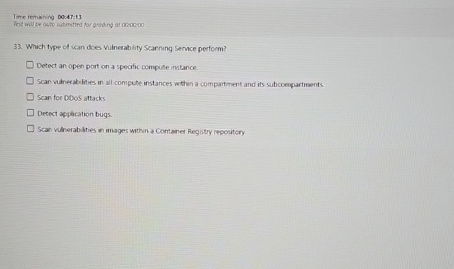 33 Which type of scan does Vulnerability