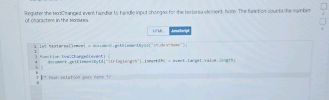 Register the textChanged event handler to | StudyX