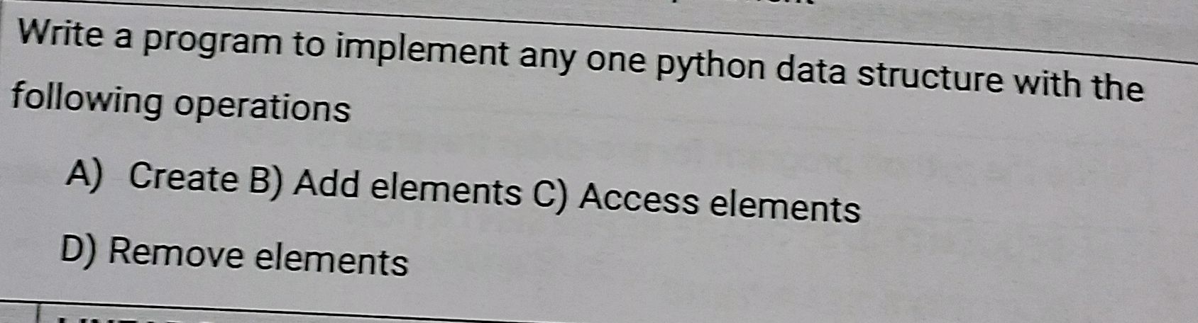 Write a program to implement any one python