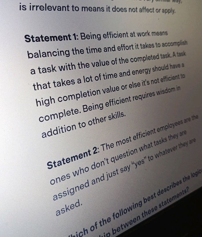 Statement 1 Being efficient at work means