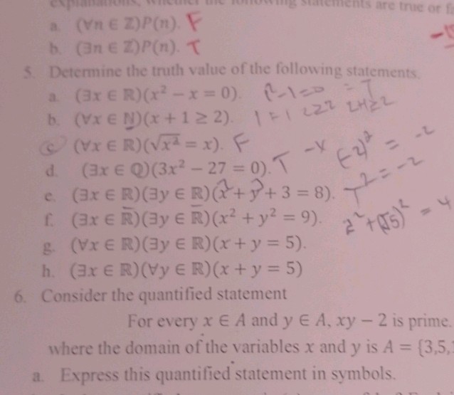 5 Determine the truth value of the following | StudyX