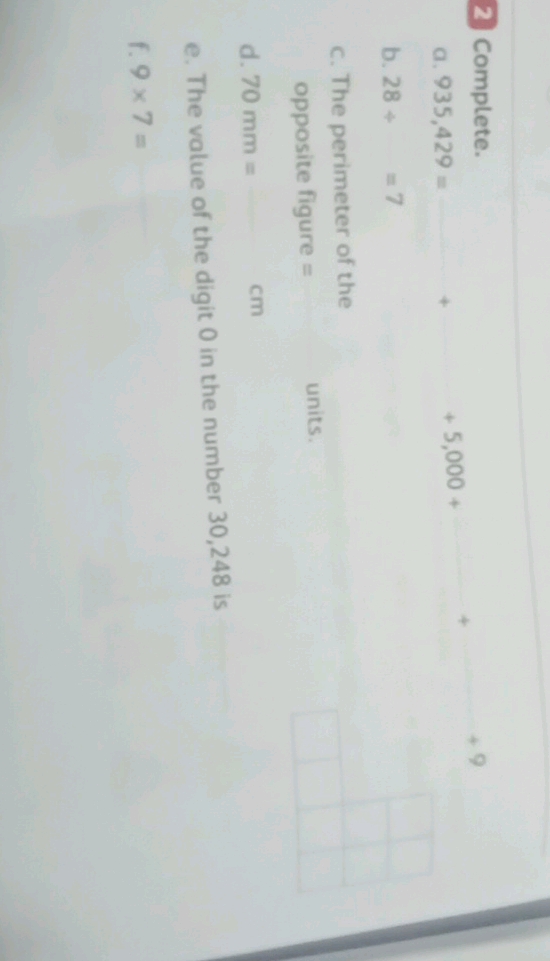 2 Complete a 935429 = b 28 + = 7 c The | StudyX
