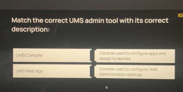 Match the correct UMS admin tool with its