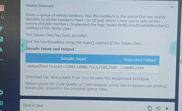 Problem Statement Given a queue of whole