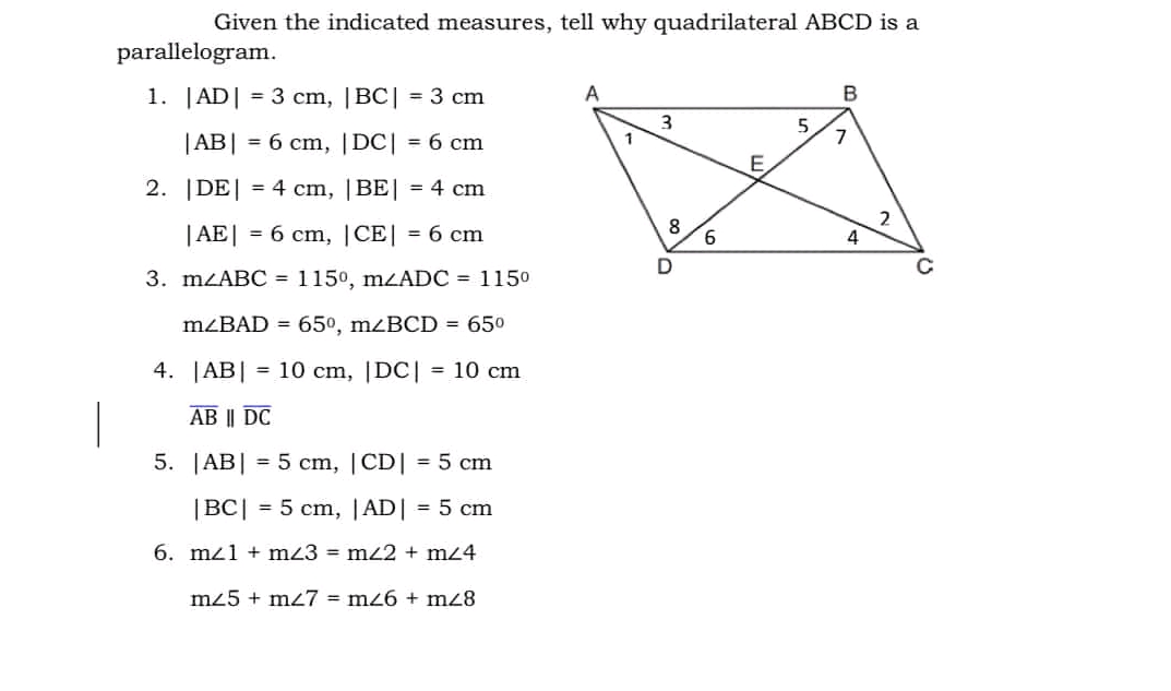 Given the indicated measures tell why | StudyX