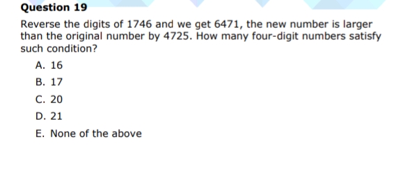 Question 19 Reverse the digits of 1746 and | StudyX