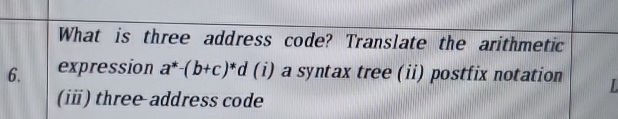 What is three address code Translate the | StudyX