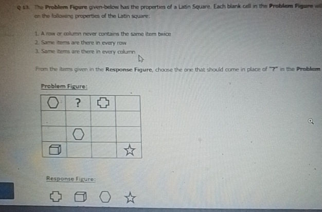 Q13 The Problem Figure given below has the | StudyX