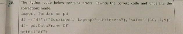The Python code below contains errors | StudyX