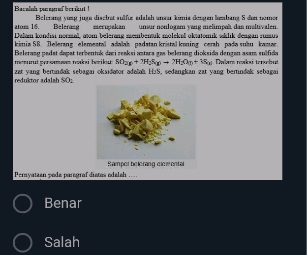Bacalah paragraf berikut Belerang yang juga | StudyX