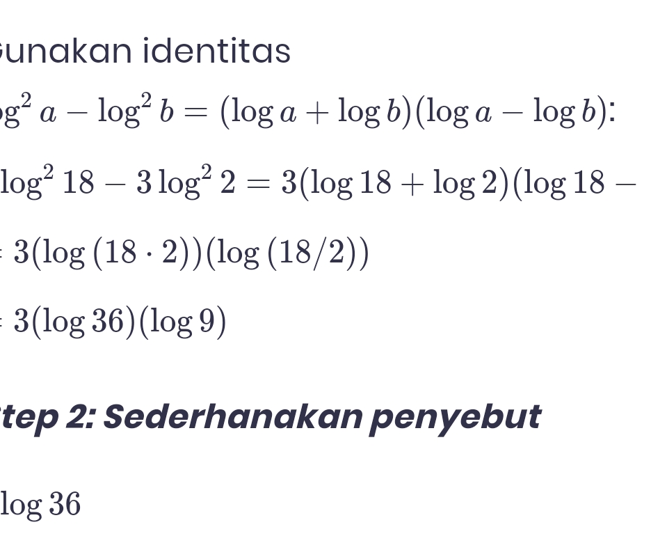 unakan identitas log2 a - log2 b = (log a + | StudyX