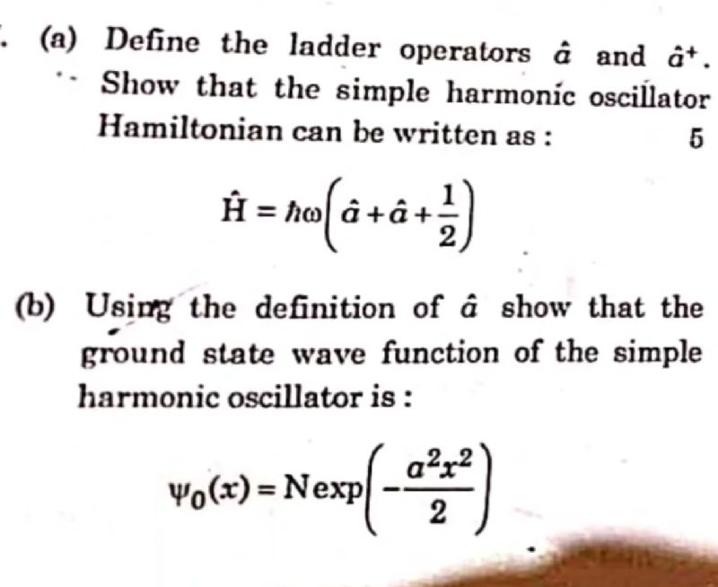 (a) Define the ladder operators and Show | StudyX
