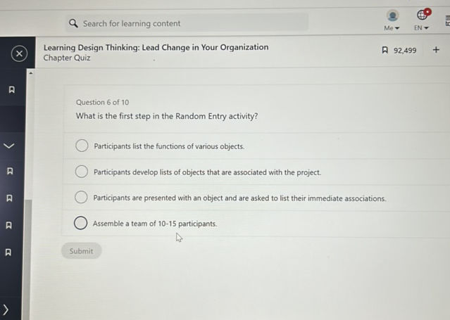 Question 6 of 10 What is the first step in | StudyX
