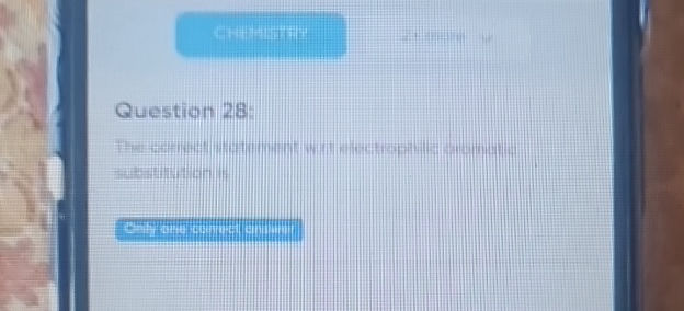 Question 28 The correct statement wrt | StudyX