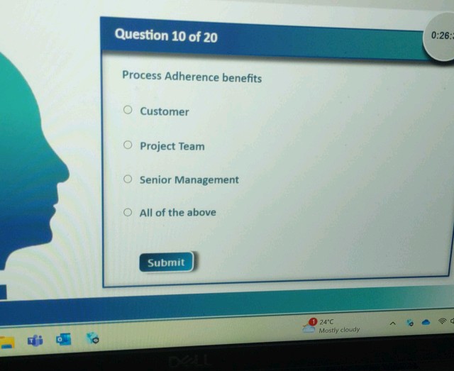 Question 10 of 20 Process Adherence benefits | StudyX