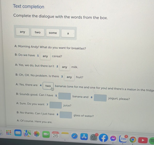 Text completion Complete the dialogue with