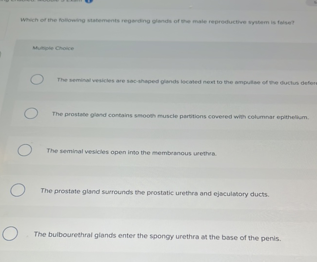 Which of the following statements regarding | StudyX