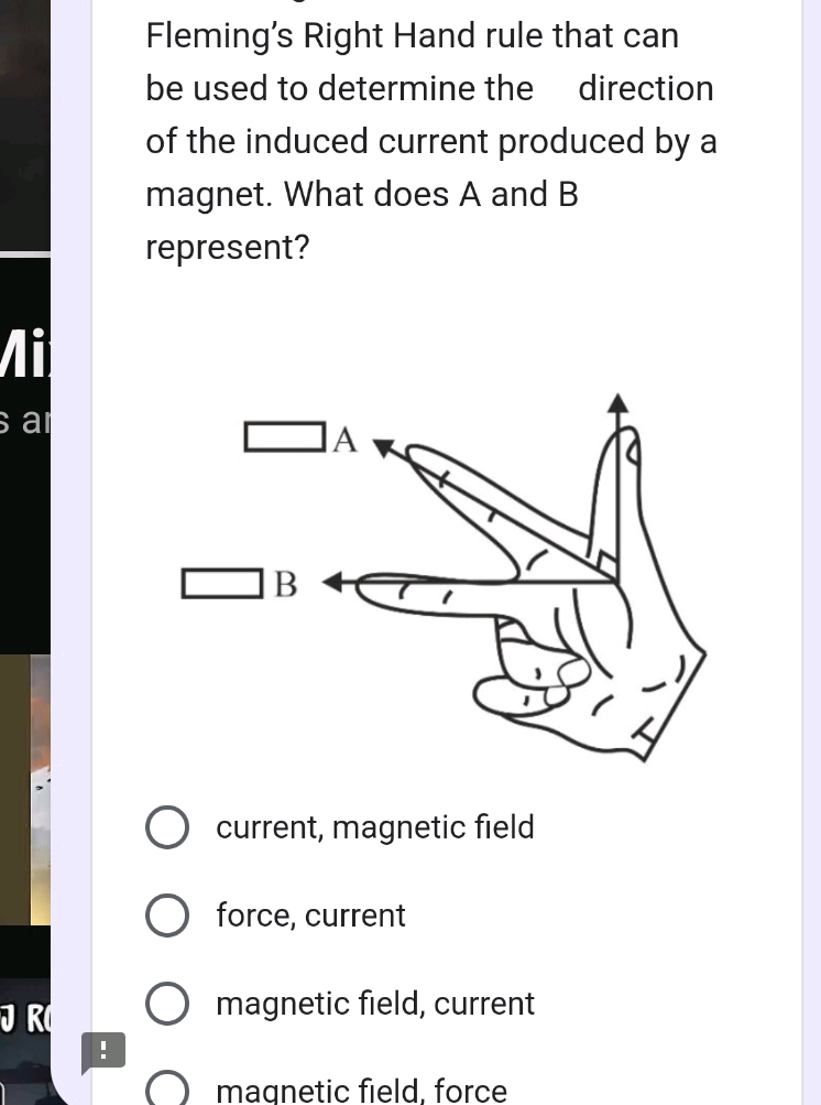 Flemings Right Hand rule that can be used to | StudyX