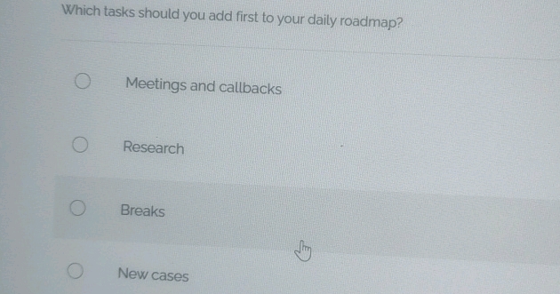 Which tasks should you add first to your | StudyX