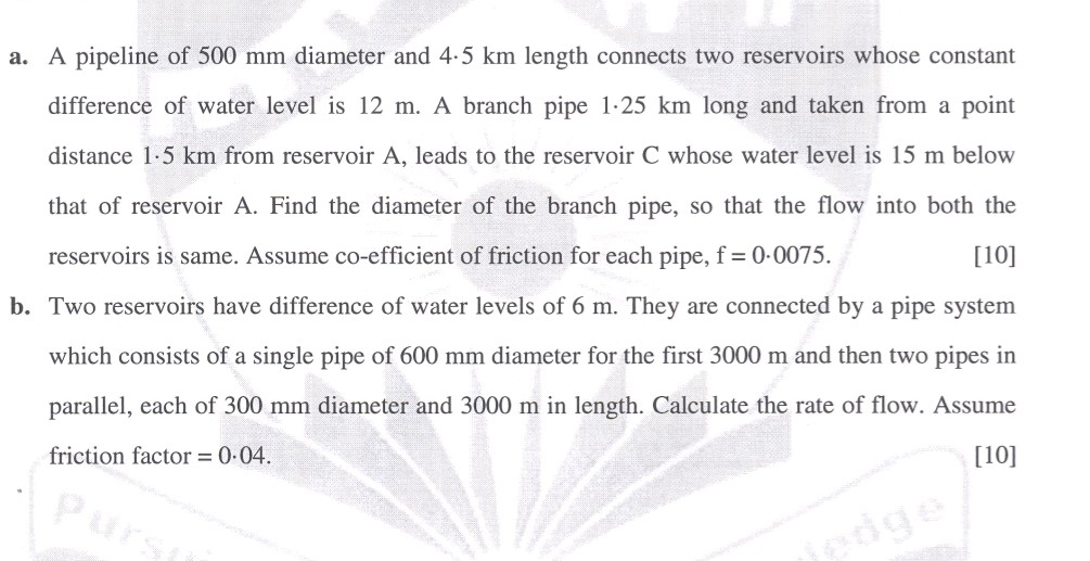 a A pipeline of 500 mm diameter and 45 km | StudyX