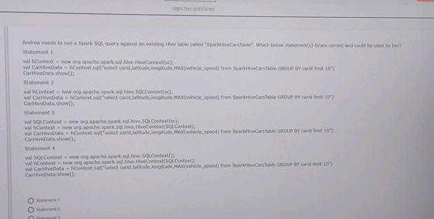 Andrea needs to run a Spark SQL query | StudyX