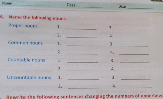 Name Class Date A Name the following nouns | StudyX