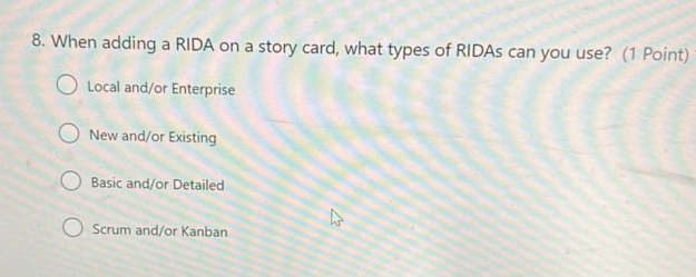 8 When adding a RIDA on a story card what