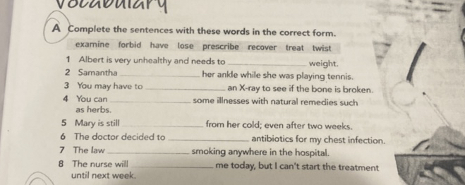 A Complete the sentences with these words in | StudyX