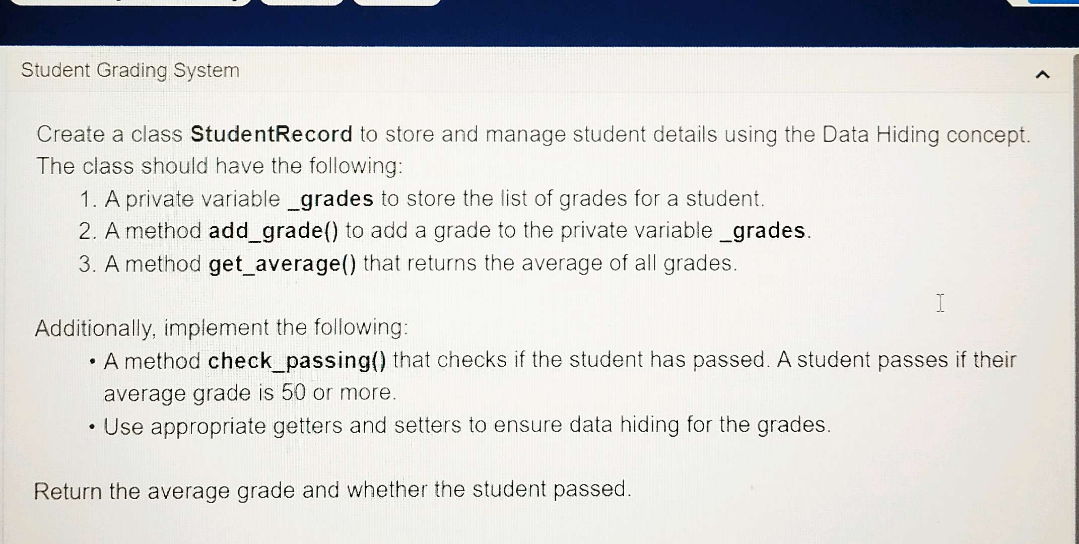 Student Grading SystemCreate a class | StudyX