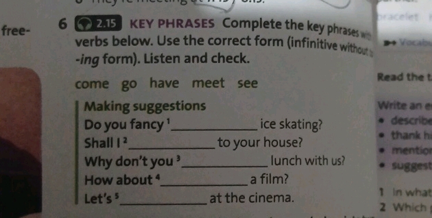 KEY PHRASES Complete the key phrases with