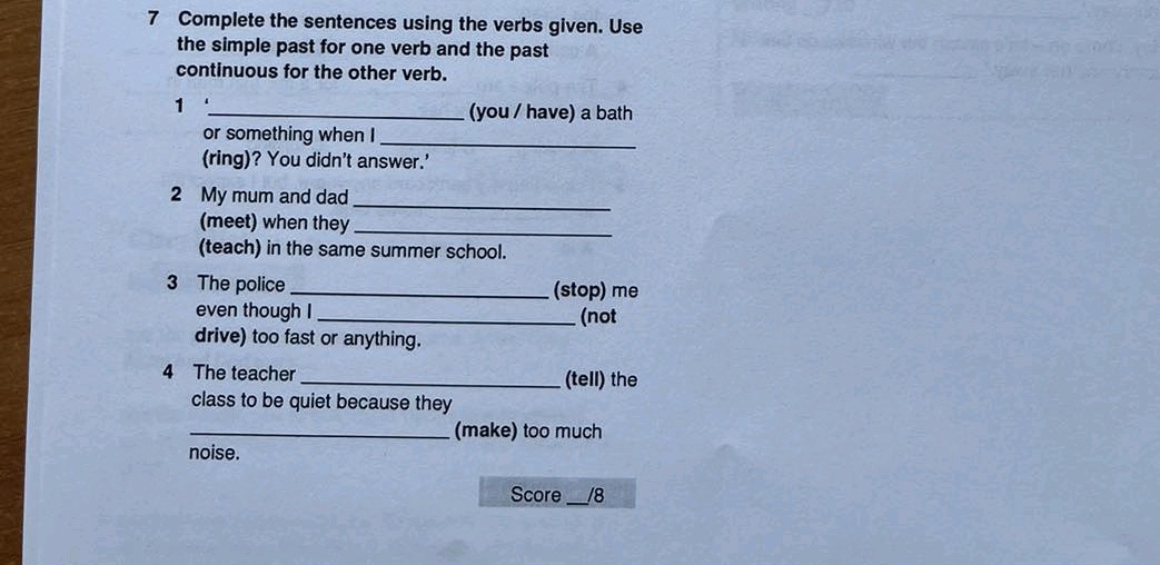 7 Complete the sentences using the verbs | StudyX
