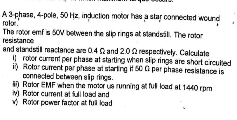 A 3-phase 4-pole 50 Hz induction motor has | StudyX