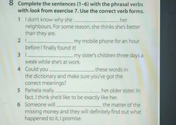 8 Complete the sentences (1-6) with the | StudyX