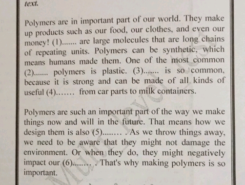 Polymers Text text Polymers are in important part of our