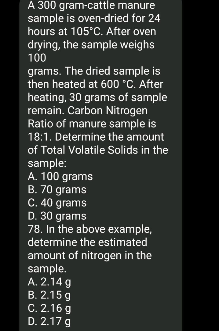 A 300 gram-cattle manure sample is | StudyX