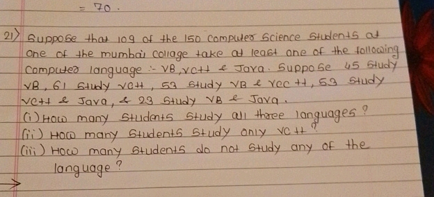 =70 21) Suppose that 109 of the 150 | StudyX