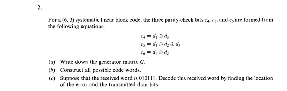 2 For a (6 3) systematic linear block code | StudyX