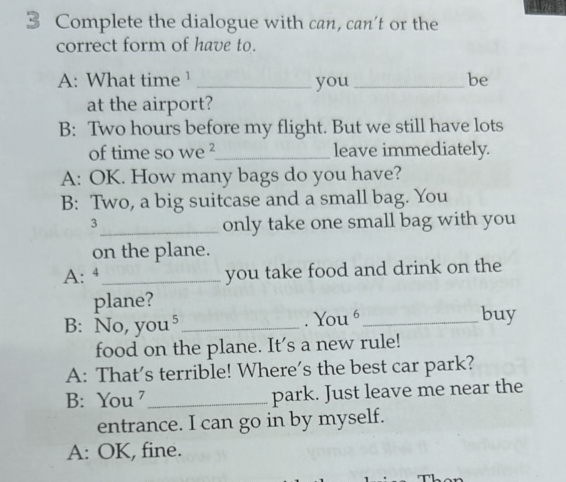 3 Complete the dialogue with can cant or the | StudyX