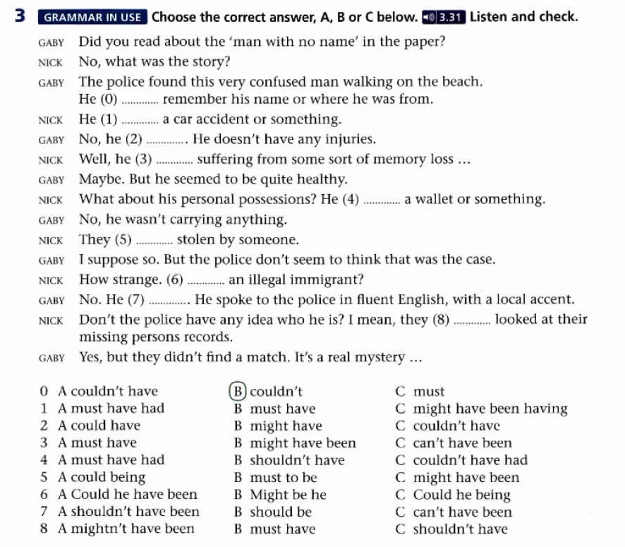 3 GRAMMAR IN USE Choose the correct answer A | StudyX