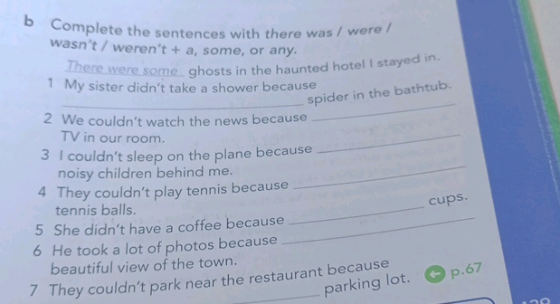 b Complete the sentences with there was / | StudyX