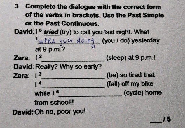 3 Complete the dialogue with the correct | StudyX