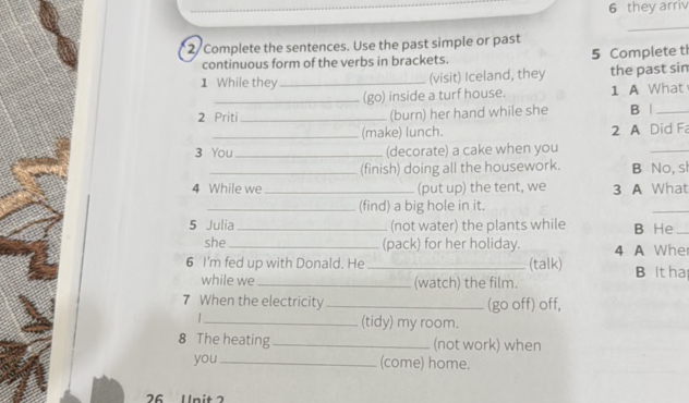 2 Complete the sentences Use the past simple | StudyX