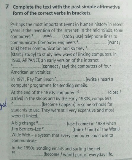 7 Complete the text with the past simple | StudyX