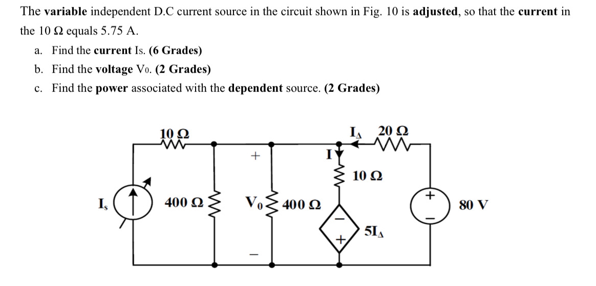 The variable independent DC current source | StudyX