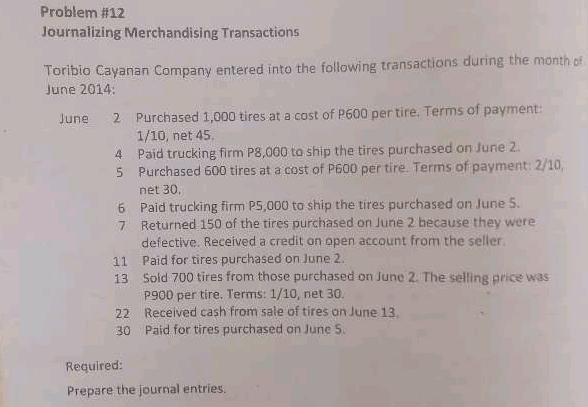 Problem 12 Journalizing Merchandising | StudyX