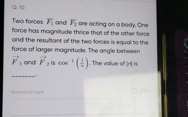 Two Bad Forces Q 10 Two forces F1 and F2 are acting on a | StudyX
