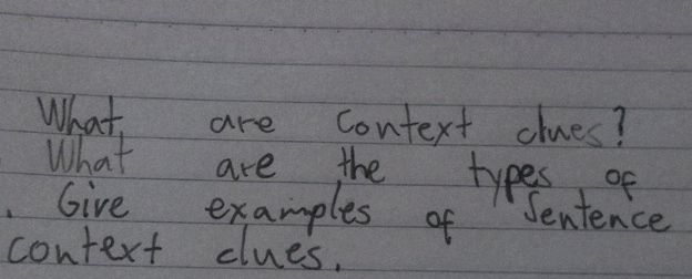 What are context clues What are the types of | StudyX