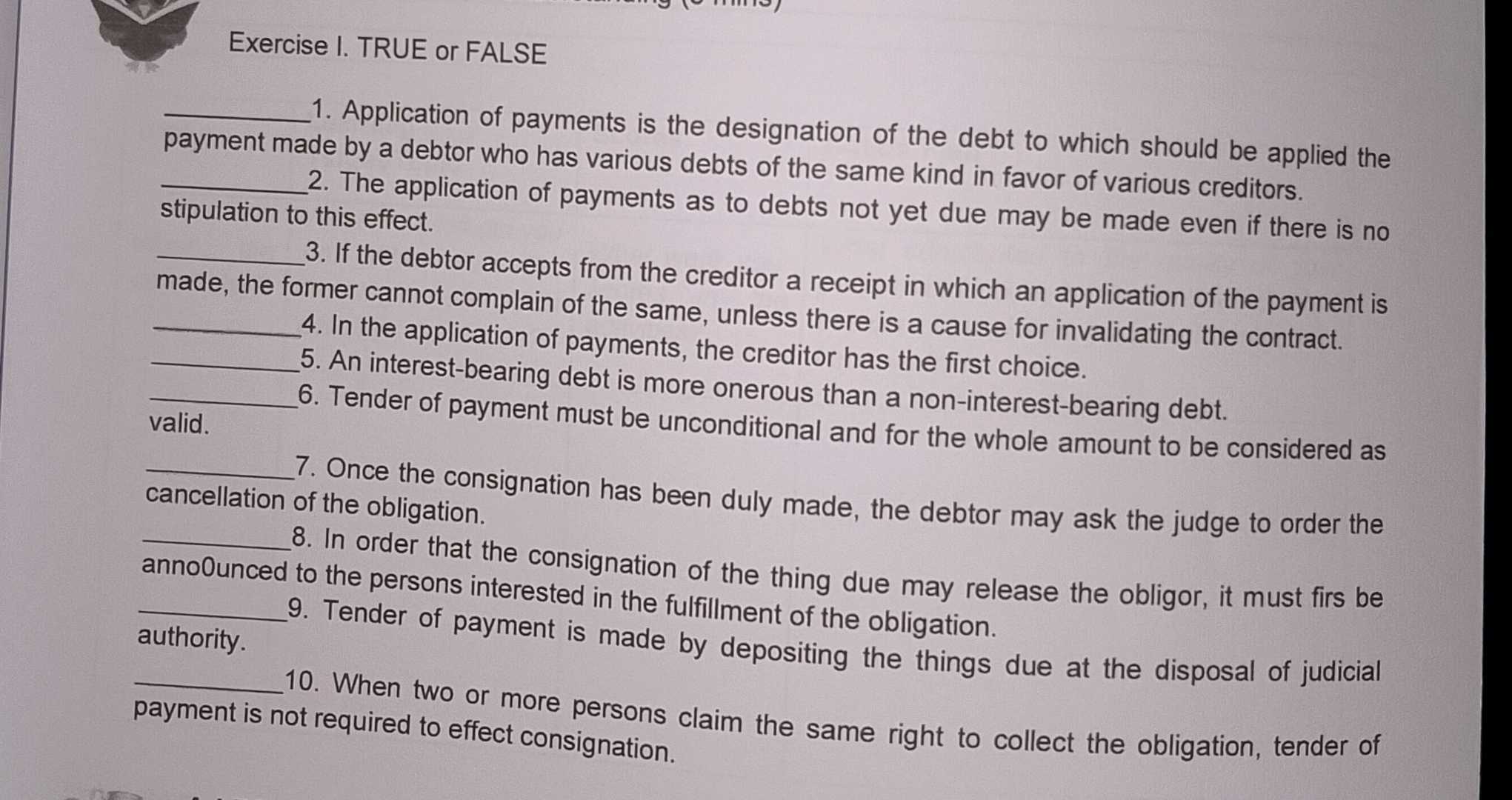 Exercise I TRUE or FALSE 1 Application of | StudyX