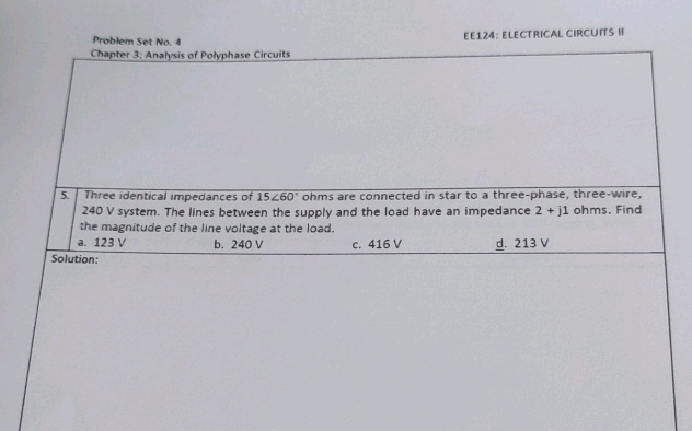 Problem Set No 4 EE124 ELECTRICAL CIRCUITS | StudyX