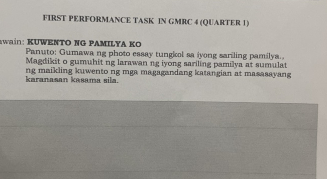 FIRST PERFORMANCE TASK IN GMRC 4 (QUARTER 1)